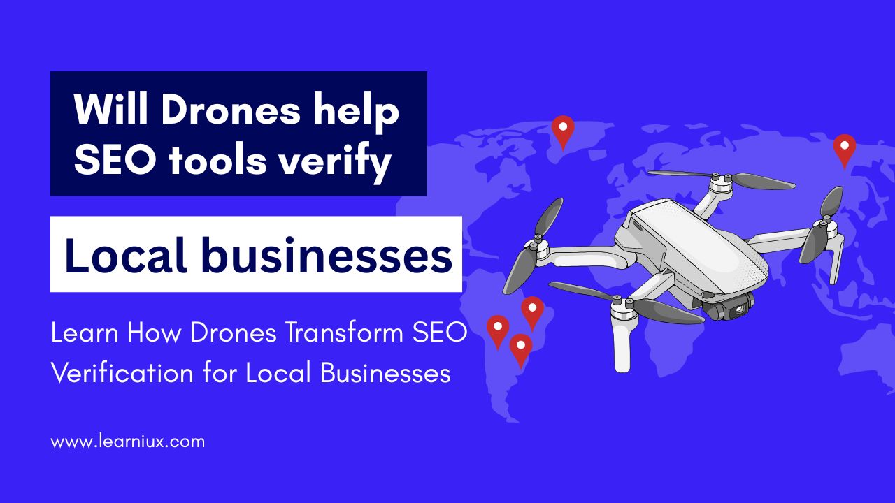 Image of a drone flying over a world map with location pins, highlighting its role in verifying local businesses for SEO tools.