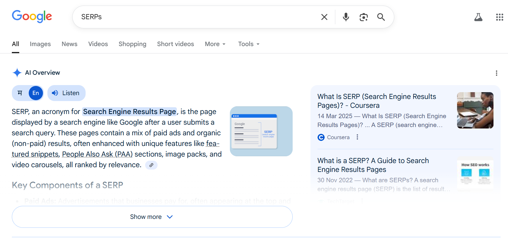 Screenshot of the Google search results page for "SERPs" featuring an AI overview section defining SERPs as search engine results pages, including key elements such as paid advertising and organic results, as well as links to Coursera articles that highlight the integration of AI into search and its potential to impact traditional SERPs.