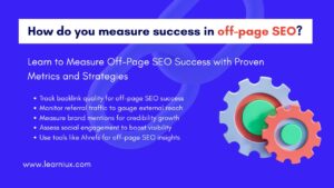 How do you measure success in off-page SEO?